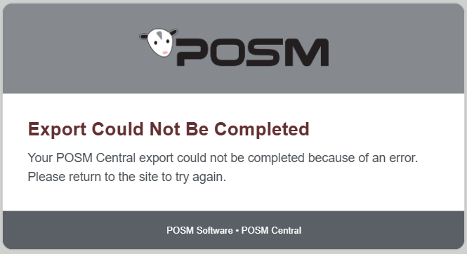 POSM Central export could not be completed email